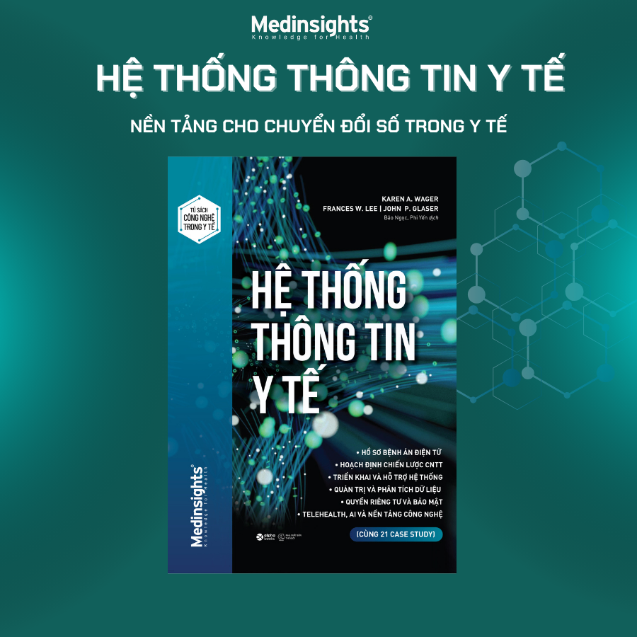 Sách: Quản lý Công nghệ thông tin trong Y tế (NXB Thế Giới)