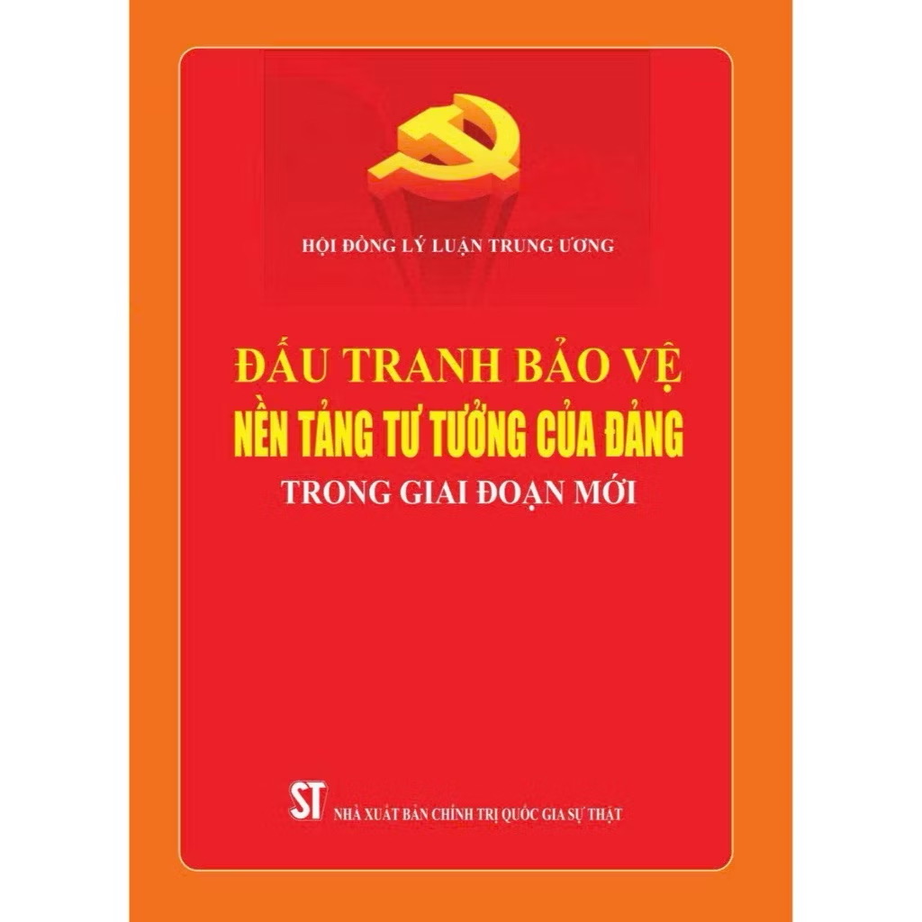 Sách Đấu tranh bảo vệ nền tảng tư tưởng của Đảng ( quyển )